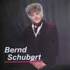 Bernd Schubert (3) - Sjunger Franz Schubert