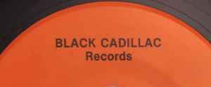 Black Cadillac Records on Discogs