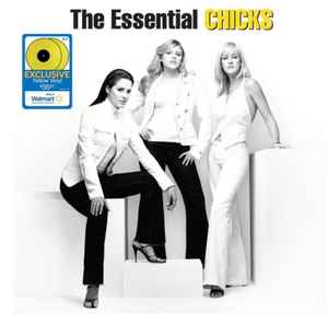 The Chicks (8) - The Essential Chicks album cover
