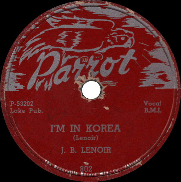 télécharger l'album J B Lenoir - Im In Korea Tax Paying Blues