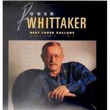 Roger Whittaker – Best Loved Ballads Volume Two (1989, Vinyl