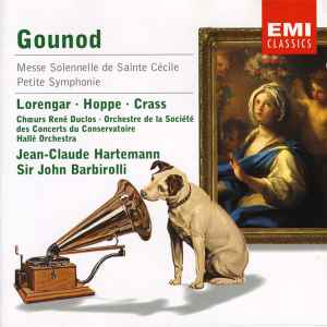 Charles Gounod - Messe Solennelle De Sainte Cécile  ,  Petite Symphonie album cover