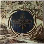 Cover of Call Of The Mastodon, 2018, Vinyl