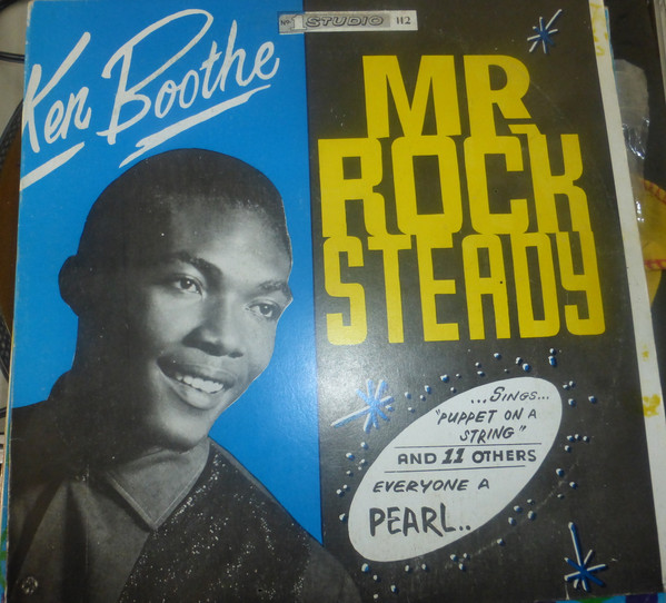 Ken Boothe – Mr Rock Steady (Vinyl) - Discogs