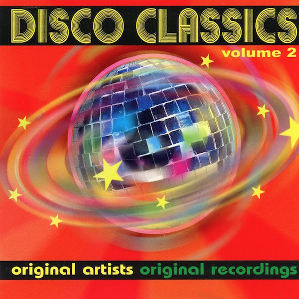 Disco Classics Volume 2 (CD, US, 2008) For Sale | Discogs