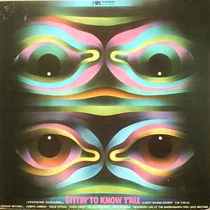 Various - Gittin' To Know Y'All
