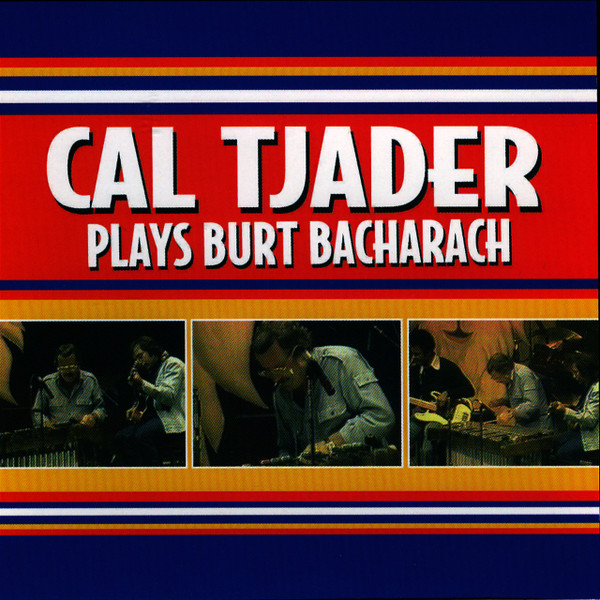 Cal Tjader - Cal Tjader Sounds Out Burt Bacharach | Releases | Discogs