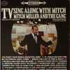 Mitch Miller And The Gang - TV Sing Along With Mitch