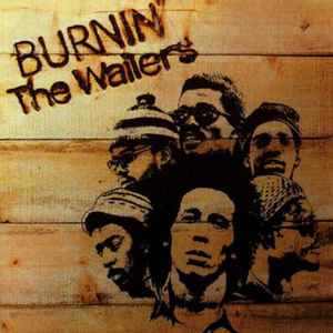 Burnin' - The Wailers
