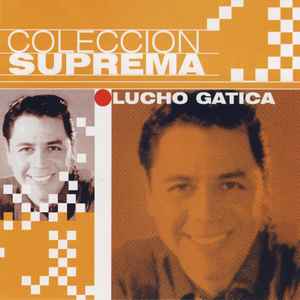 Lucho Gatica - Coleccion Suprema album cover