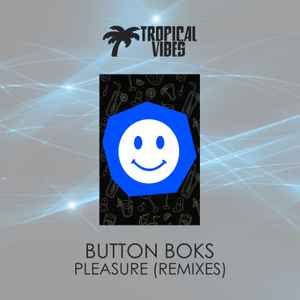 Button Boks - Pleasure (Remixes) album cover