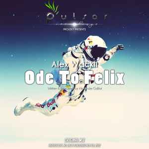 Alex Wackii - Ode To Felix album cover