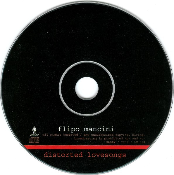 last ned album Flipo Mancini - Distorted Lovesongs