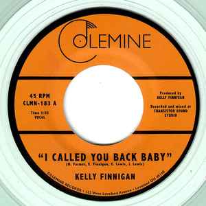 I Called You Back Baby - Kelly Finnigan