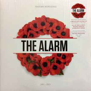 The Alarm - History Repeating 1981 - 2021 album cover