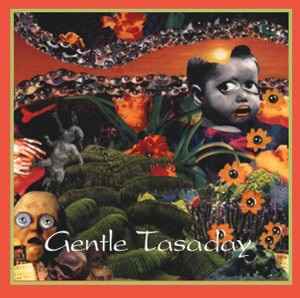 Gentle Tasaday - From The  Mind's Eye Of A Blind Tasaday