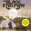 The Black Eyed Peas* - I Gotta Feeling
