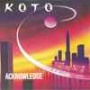 Koto (2) - Acknowledge