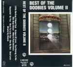 Cover of Best Of The Doobies - Volume II, 1981, Cassette