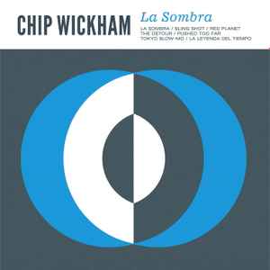 La Sombra - Chip Wickham