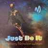 Anthony Nicholson Feat Imani (2) - Just Do It