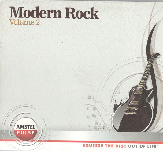 ladda ner album Various - Amstel Pulse Squeeze The Best Of Modern Rock Volume 2
