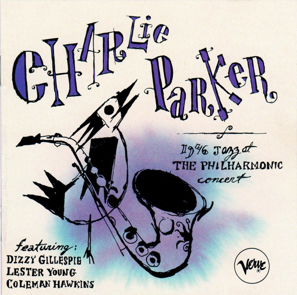 Charlie Parker – Jazz At The Philharmonic 1946 (1992, CD) - Discogs