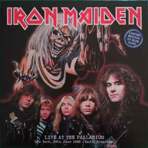 Iron Maiden - Live At The Palladium, New York, 29th June 1982 - RADIO BROADCAST album cover