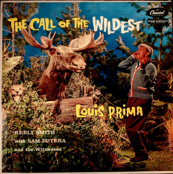 Louis Prima: Call Of The Wildest LP EX, Capitol T-836 Mono, 1st Ed. Teal  Label