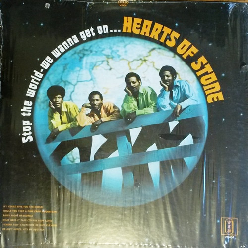 Hearts Of Stone - Stop The World-We Wanna Get On | Releases | Discogs