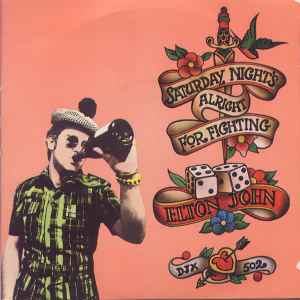Elton John - Saturday Night's Alright For Fighting album cover