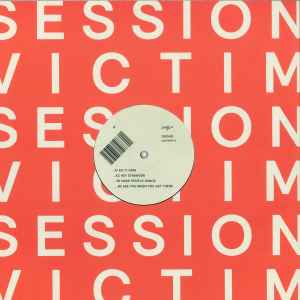 Session Victim - See You When You Get There PT2 album cover