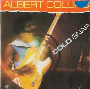 Albert Collins - Cold Snap album cover