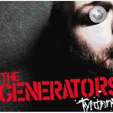 The Generators - Tyranny album cover