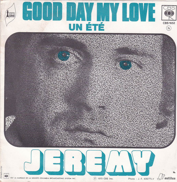 last ned album Jeremy - Good Day My Love