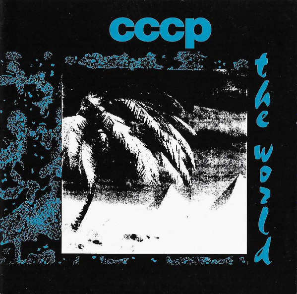 CCCP – The World (1990, CD) - Discogs