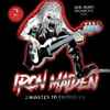 Iron Maiden - 2 Minutes To Eindhoven