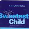 Sweetest Child Featuring Maria McKee - Sweetest Child