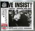 Cover of We Insist! Max Roach's Freedom Now Suite, 2020-12-09, CD