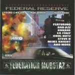 Federation Mobstaz – Federal Reserve (2002, CD) - Discogs