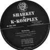 Sharkey & K-Komplex - Delusion