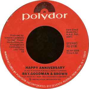 Happy Anniversary Lyrics Ray Goodman And Brown Ray, Goodman & Brown – Happy Anniversary (1980, 54 - Shelley Pressing,  Vinyl) - Discogs