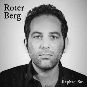 Raphael Sas - Roter Berg album cover