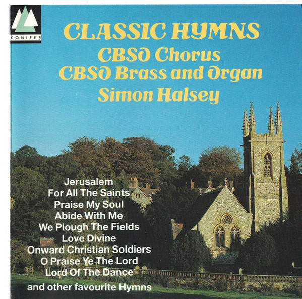 descargar álbum CBSO Chorus, Simon Halsey - Classic Hymns