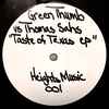 Greenthumb* vs Thomas Sahs - Taste Of Texas EP