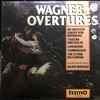 Dresden State Orchestra* / Silvio Varviso - Wagner Overtures