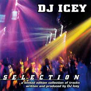 DJ Icey - Selection