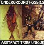 Cover of Underground Fossils, 1997, Vinyl