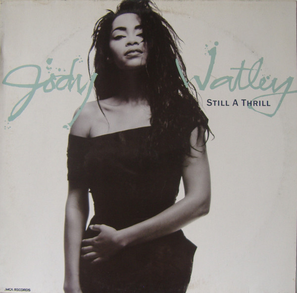 Jody Watley – Still A Thrill (1987, Gloversville Pressing, Vinyl