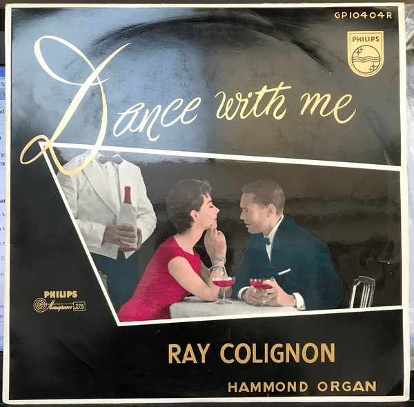 Ray Colignon – Dance With Me (1959, Vinyl) - Discogs